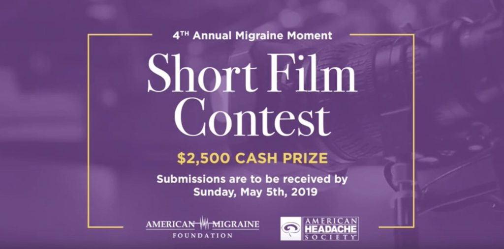 4th annual migraine moment short film contest - $25,000 cash prize