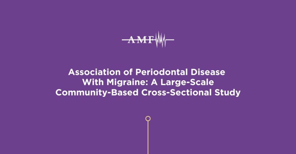 Can Periodontal Disease Trigger Migraine?